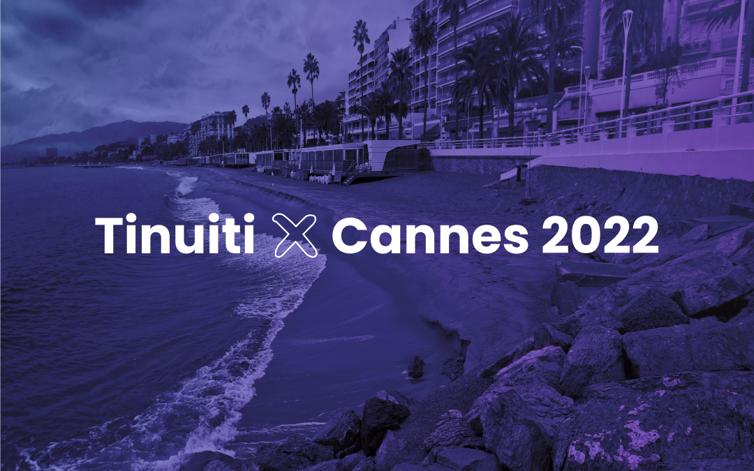 Tinuiti Takes Cannes 2022 | Tinuiti