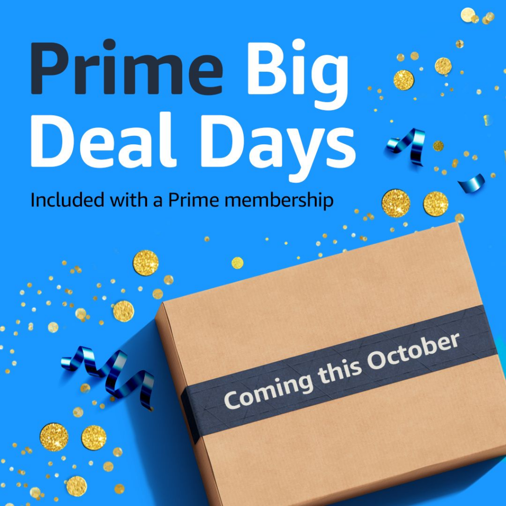 Preparing For Prime Big Deals Days Amazon’s Fall Deal Event