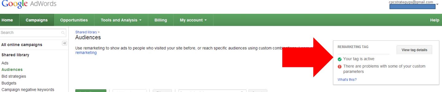 Google Dynamic Remarekting tag: AdWords>Audiences> Remarketing tag box
