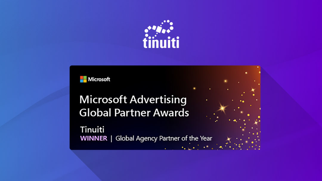 Tinuiti Microsoft Advertising Global Partner Award