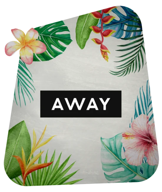 AWAY Logo on tropical background