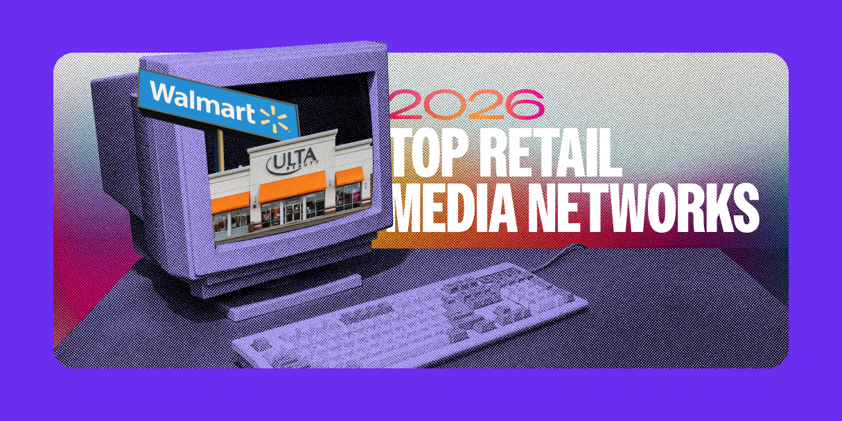 90s computer with walmart and ulta beauty logos with 2026 retail media networks title